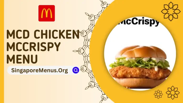 MCD CHICKEN McCRISPY MENU SINGAPORE PRICES 2024