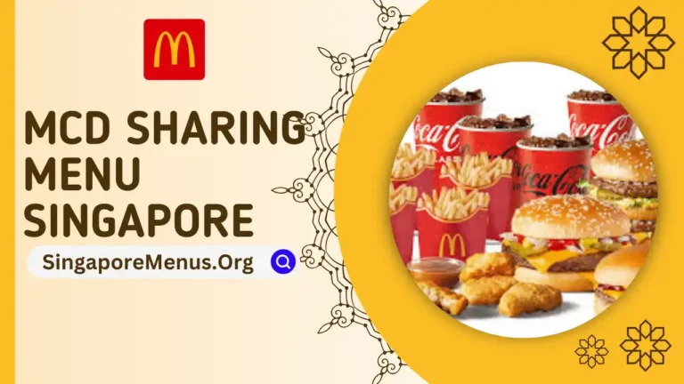 MCD SHARING MENU SINGAPORE PRICES 2024