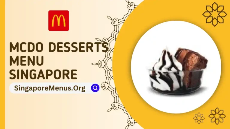 MCDO DESSERTS MENU SINGAPORE PRICES 2024