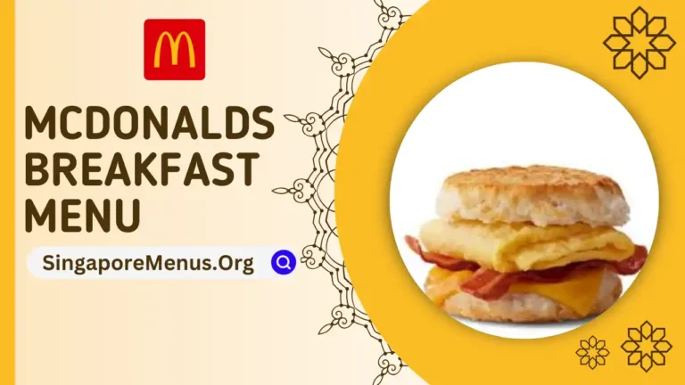 MCDONALDS BREAKFAST MENU SINGAPORE PRICES 2024