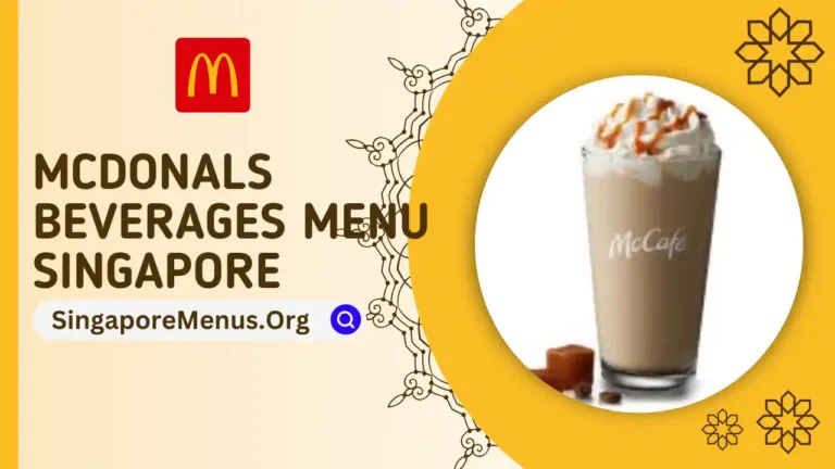 MCDONALS BEVERAGES MENU SINGAPORE PRICES 2024