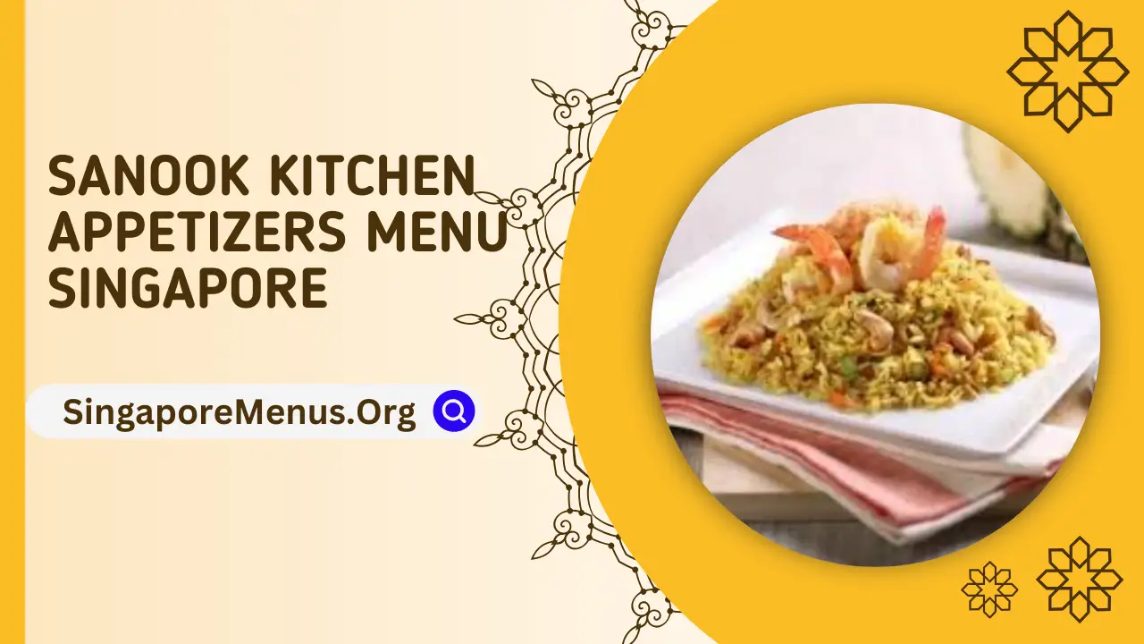 SANOOK KITCHEN APPETIZERS MENU