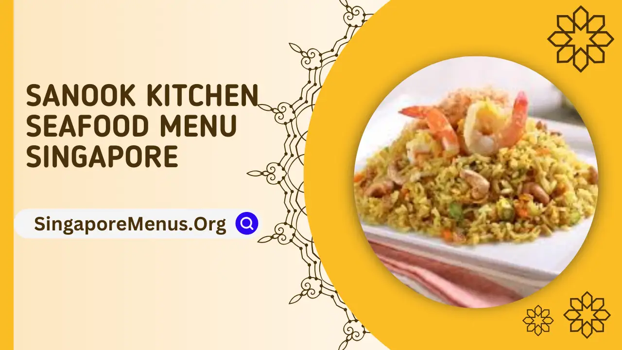 SANOOK KITCHEN SEAFOOD MENU