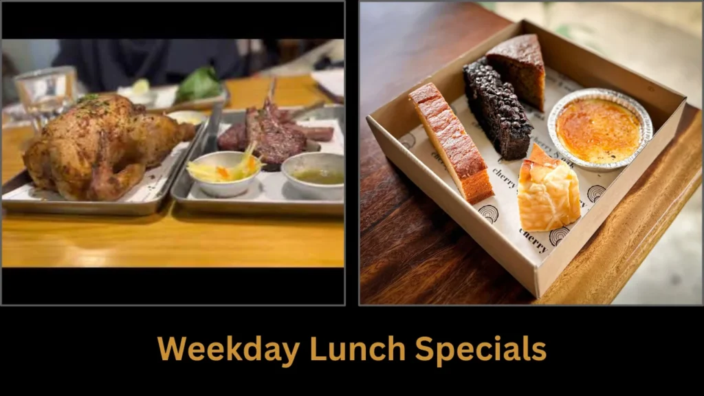 cherry and oak menu Weekday Lunch Specials