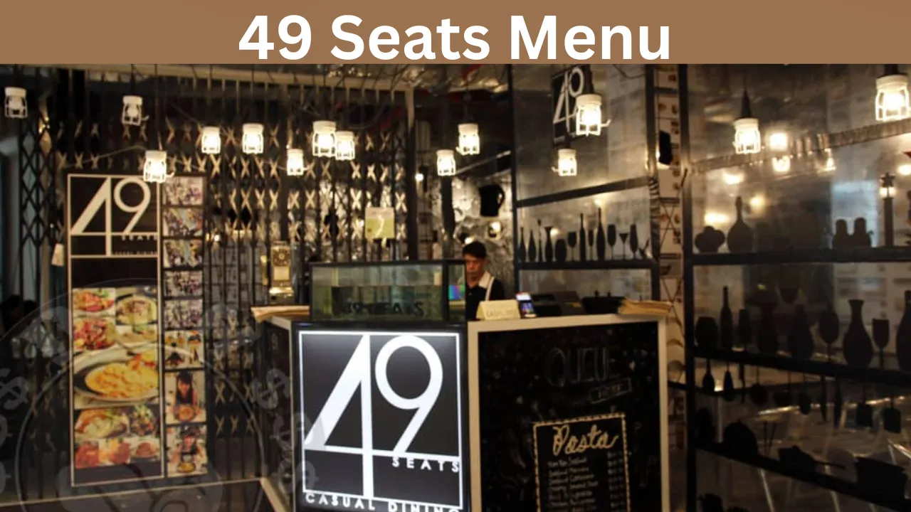 49 Seats Menu