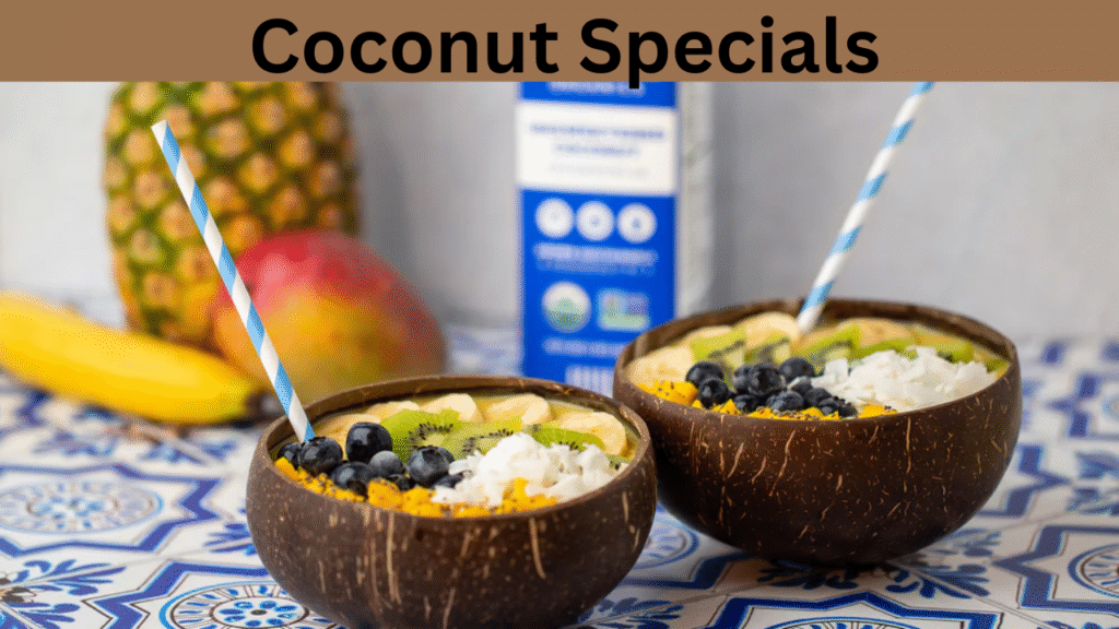 Coconut Specials