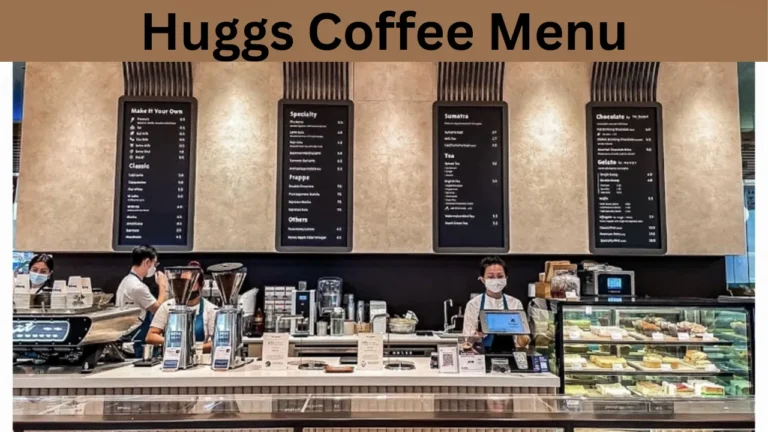 Huggs Coffee Menu
