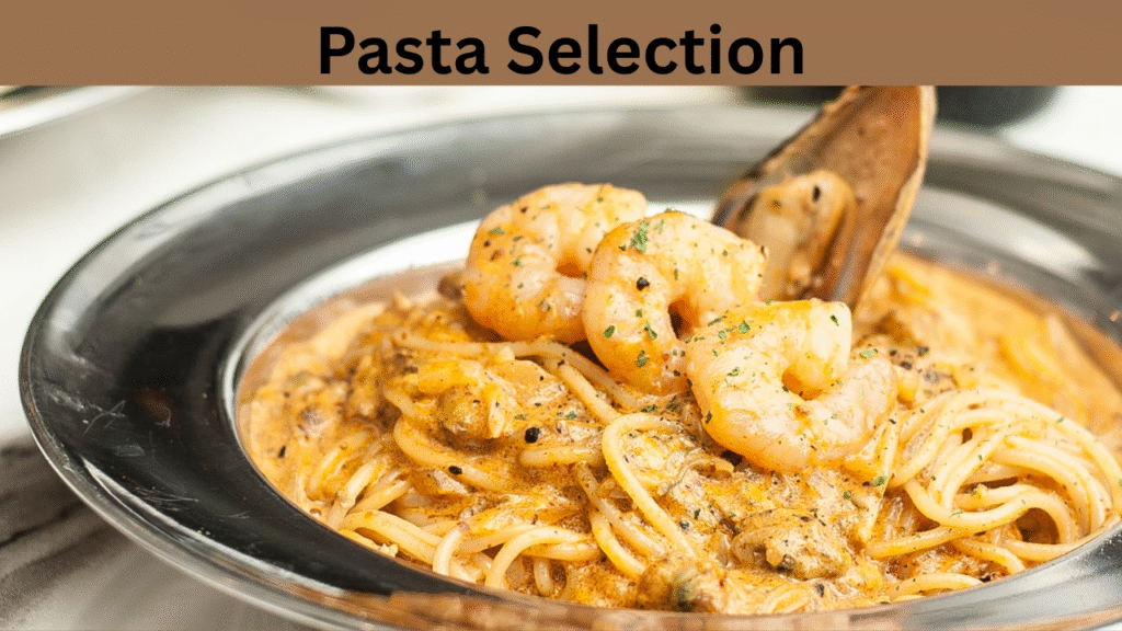 Pasta Selection
