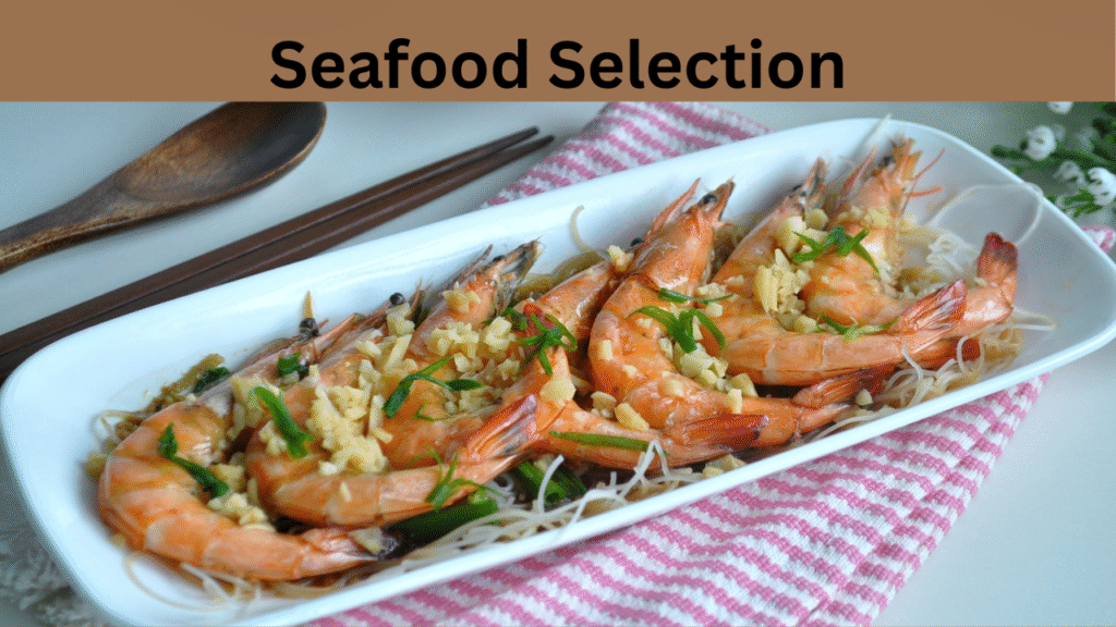 Seafood Selection