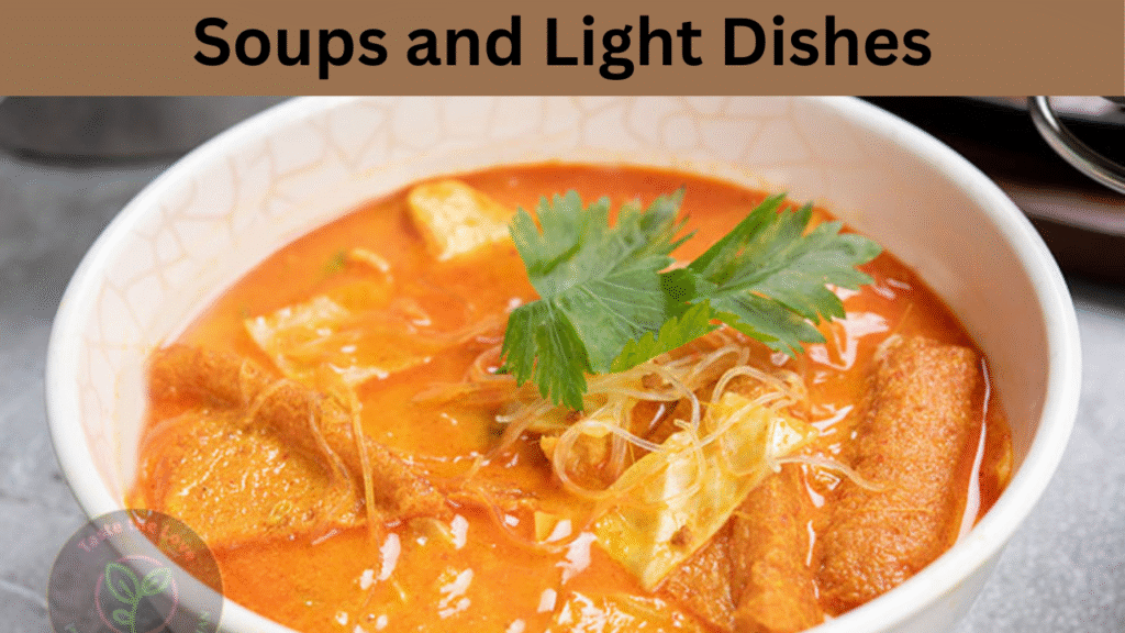 Soups and Light Dishes