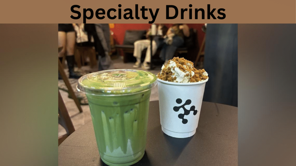 Specialty Drinks