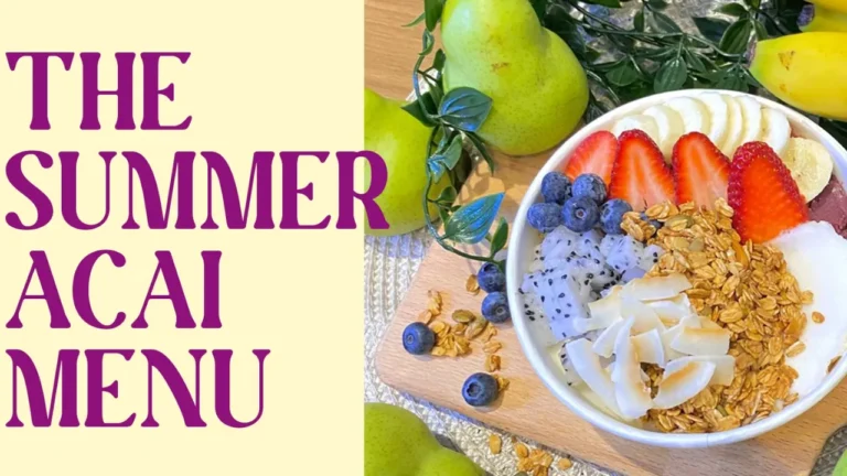 Summer Acai Menu