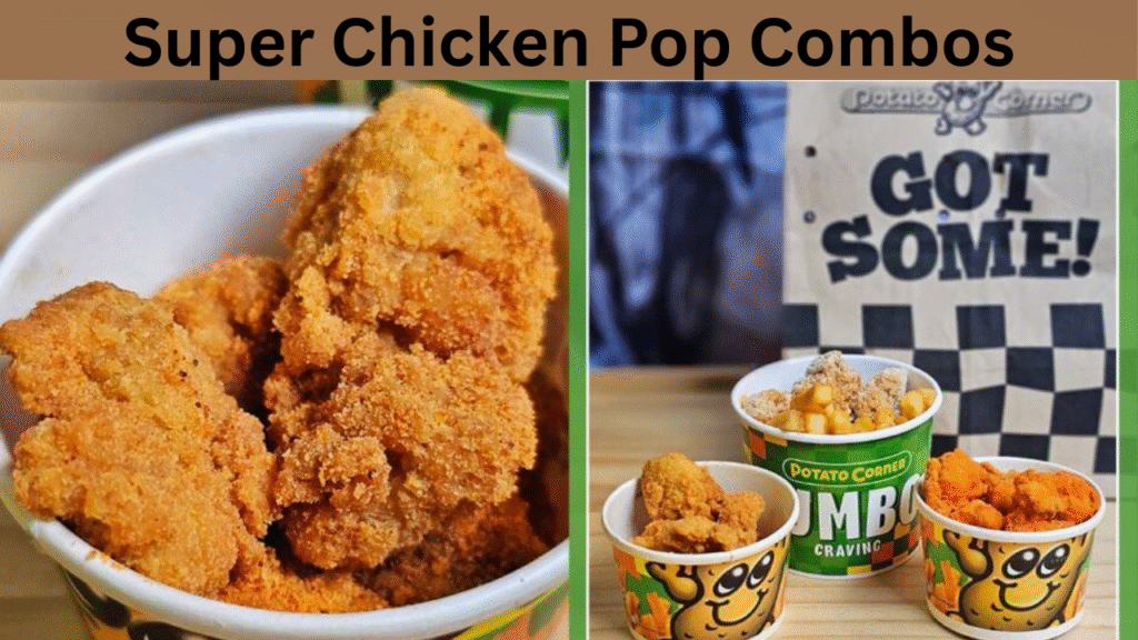 Super Chicken Pop Combos