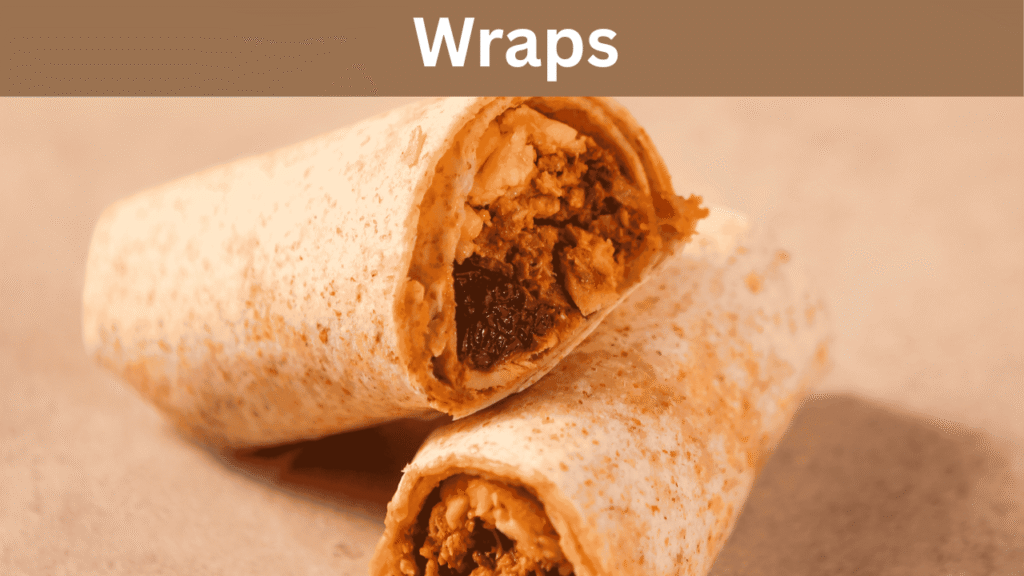 Wraps