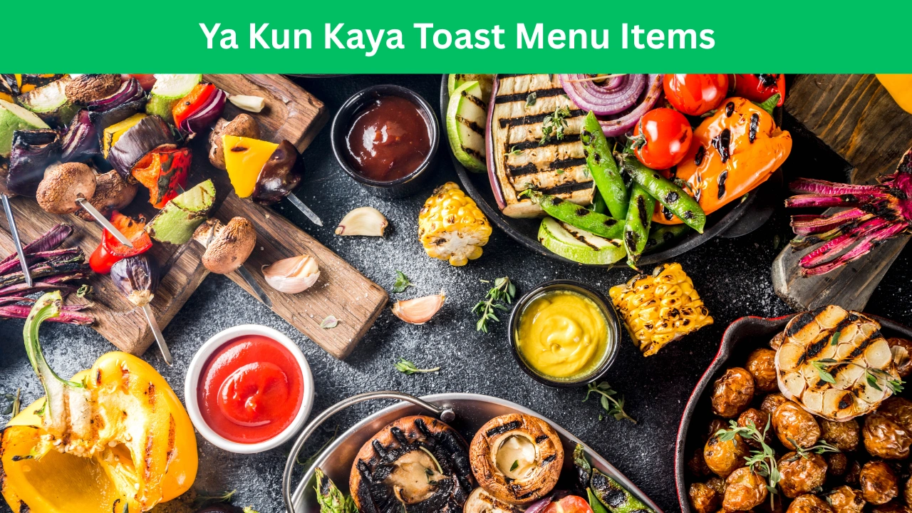 Ya Kun Kaya Toast Menu Items