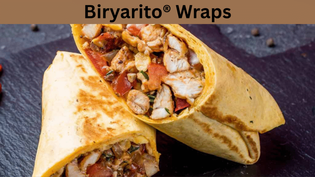 Biryarito® Wraps