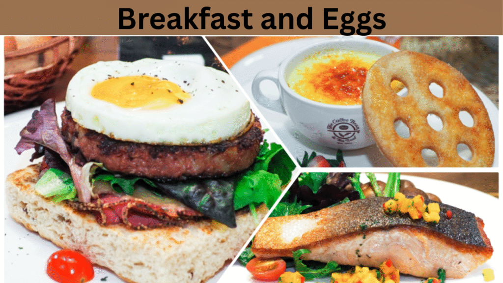 Breakfast and Eggs