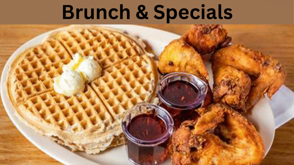 Brunch & Specials