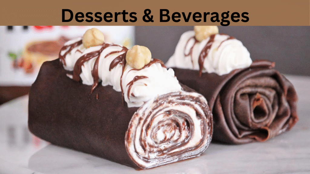 Desserts & Beverages