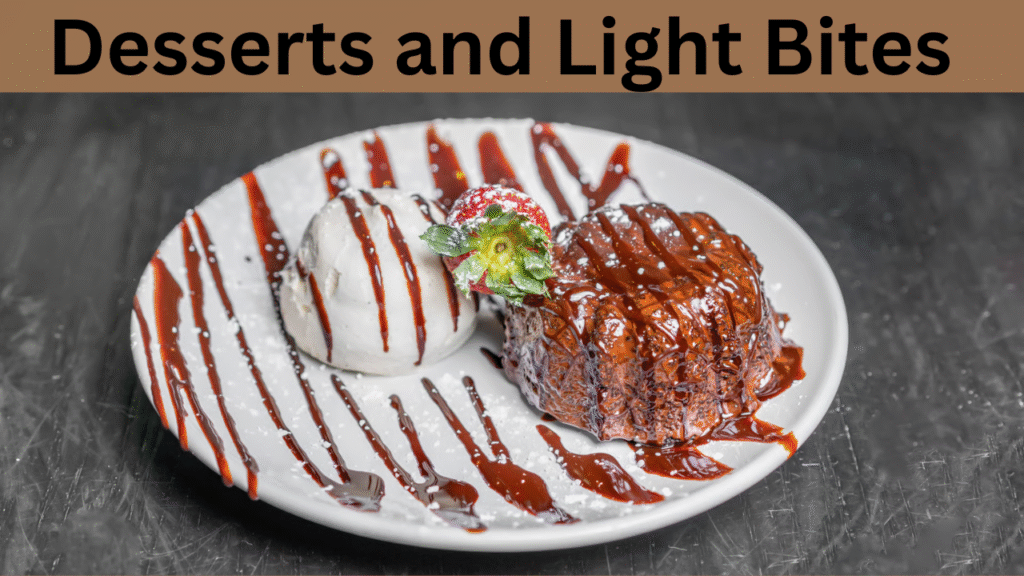 Desserts and Light Bites