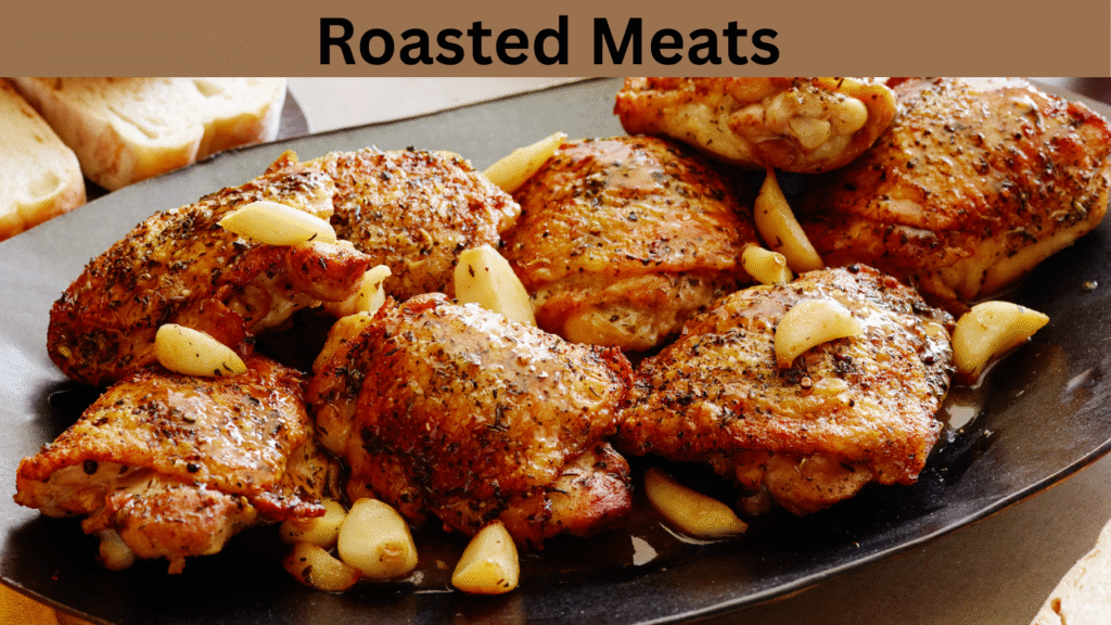 Roasted Meats 