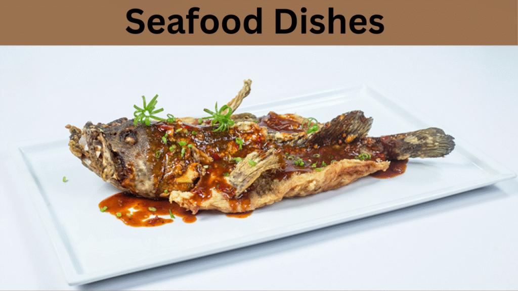 Seafood Dishes 
