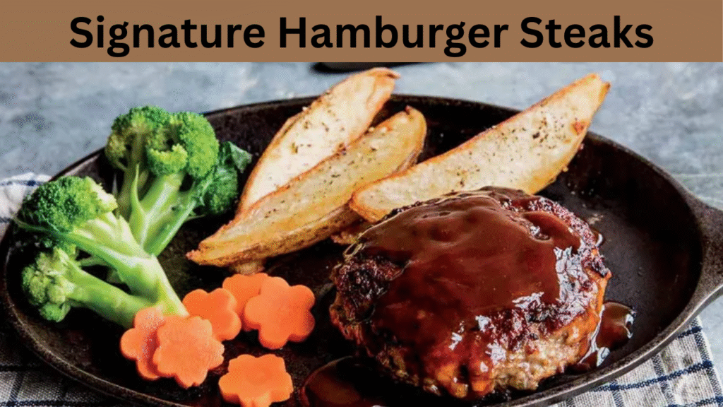 Signature Hamburger Steaks