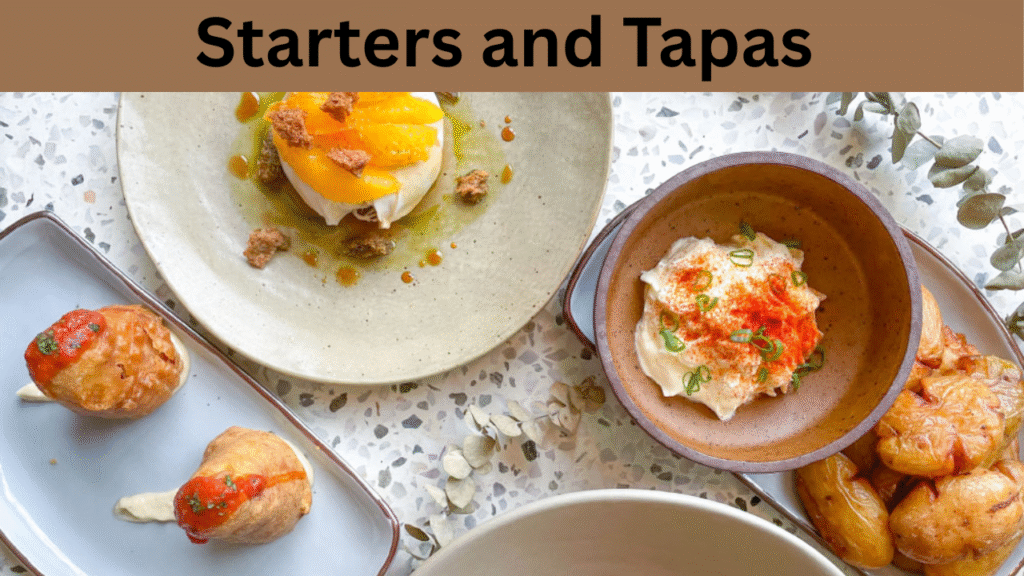 Starters and Tapas 