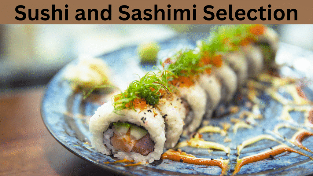 Sushi and Sashimi Selection