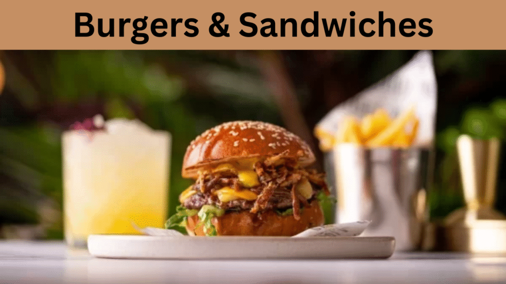 Burgers & Sandwiches