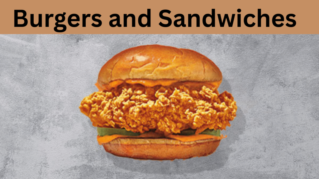 Burgers and Sandwiches