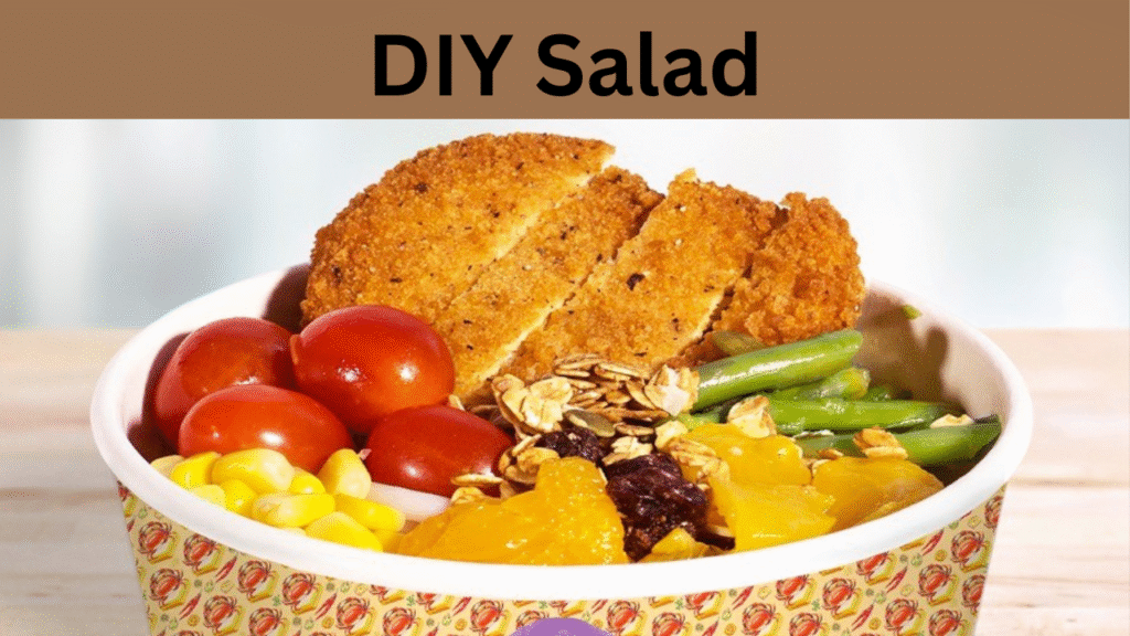 DIY Salad