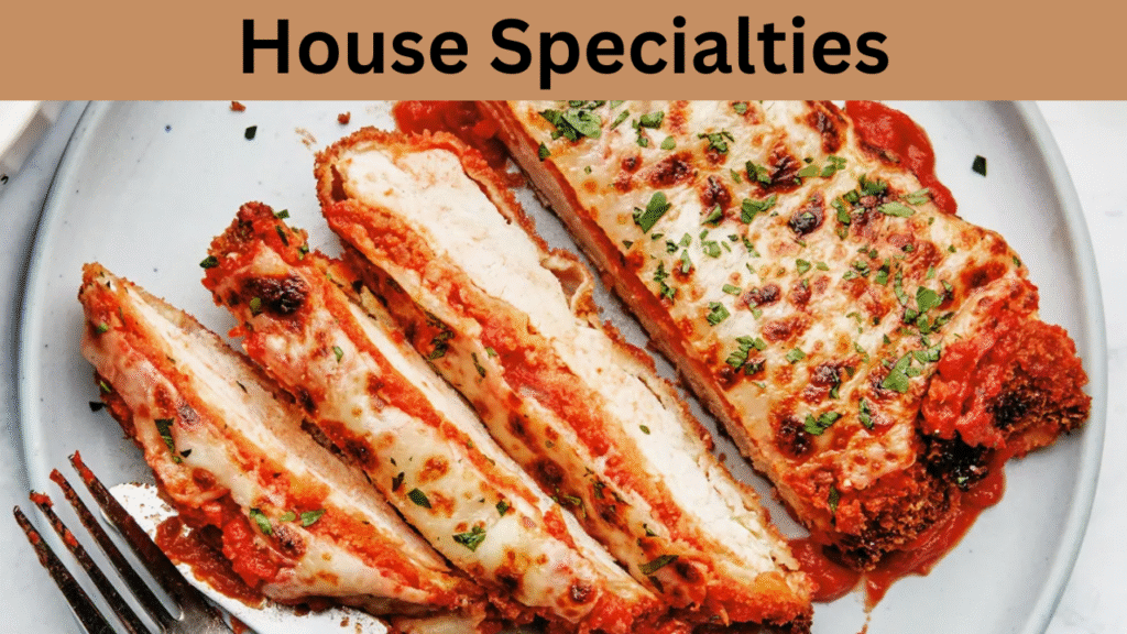 House Specialties