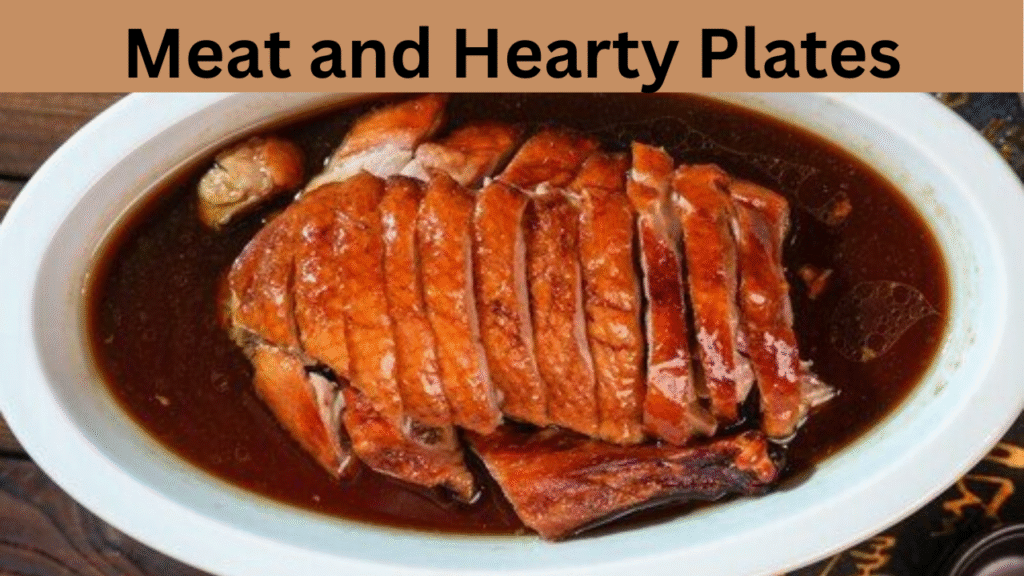 Meat and Hearty Plates