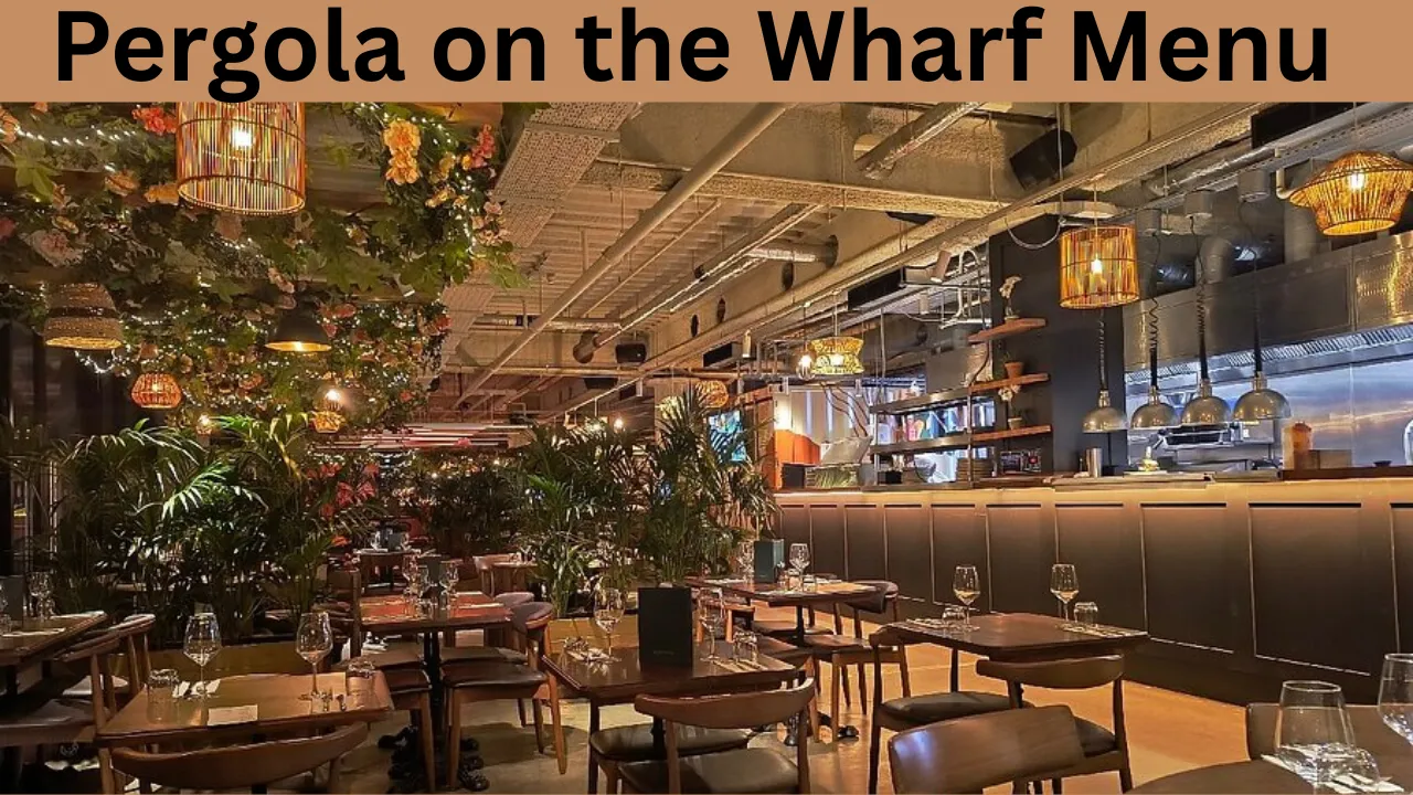 Pergola on the Wharf Menu