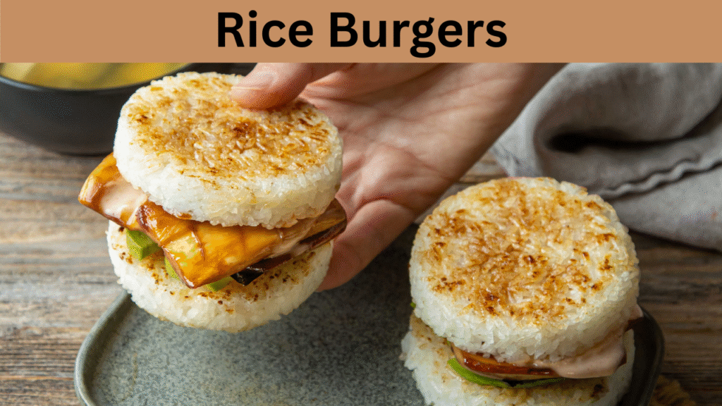 Rice Burgers