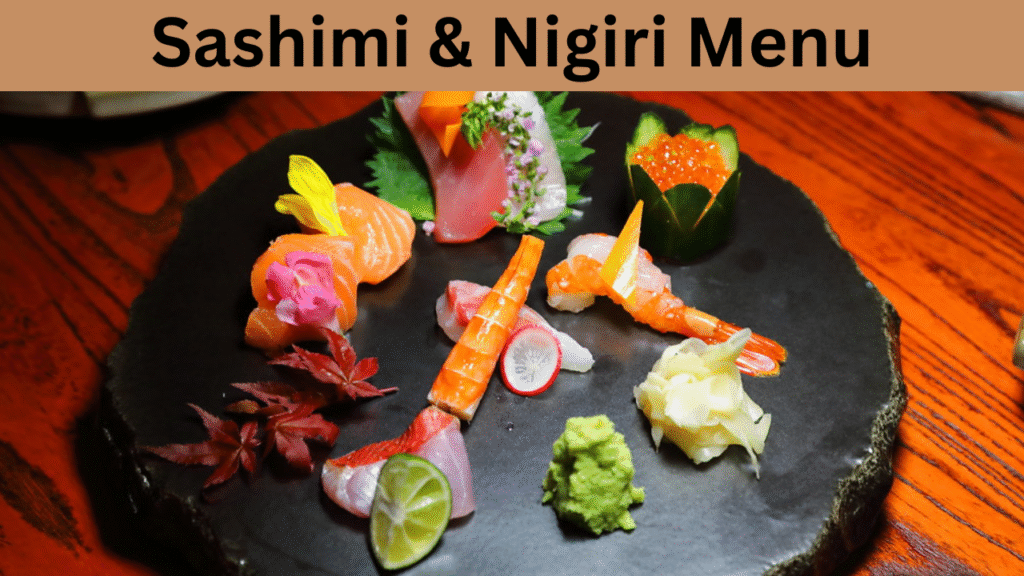 Sashimi & Nigiri Menu