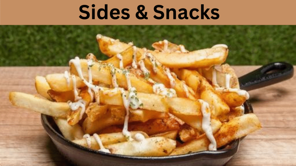 Sides & Snacks