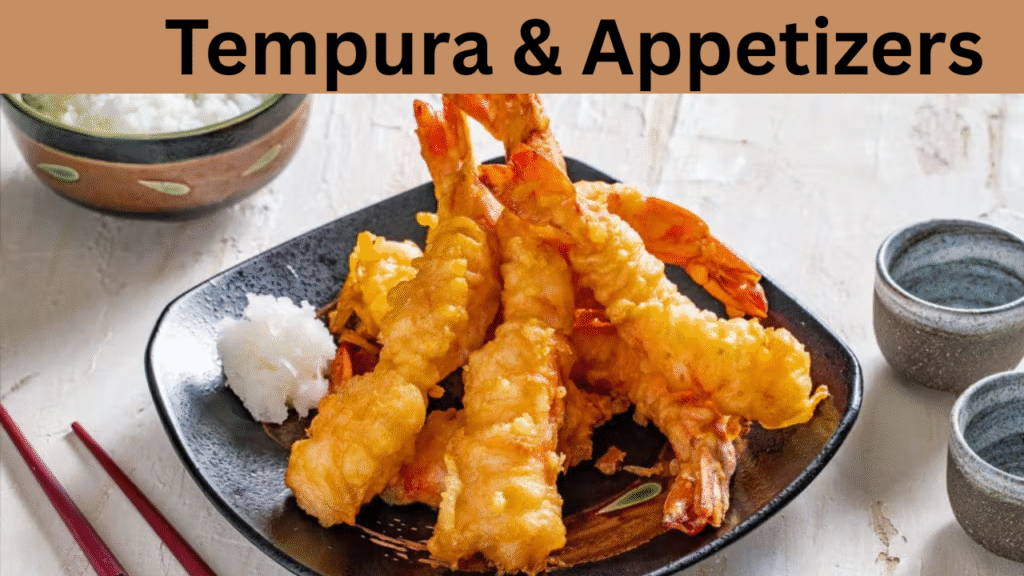 Tempura & Appetizers
