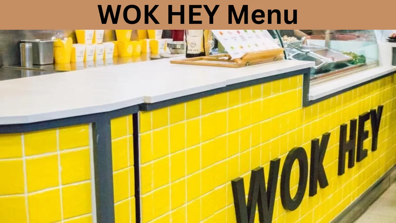 WOK HEY Menu