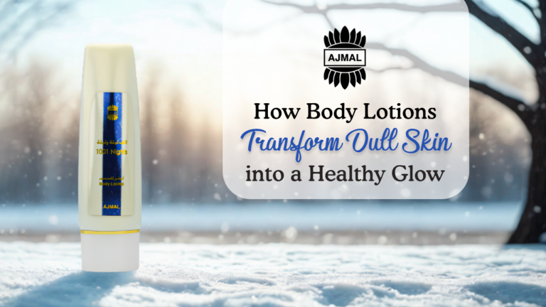 How Body Lotions Transform Dull Skin into a Healthy Glow?