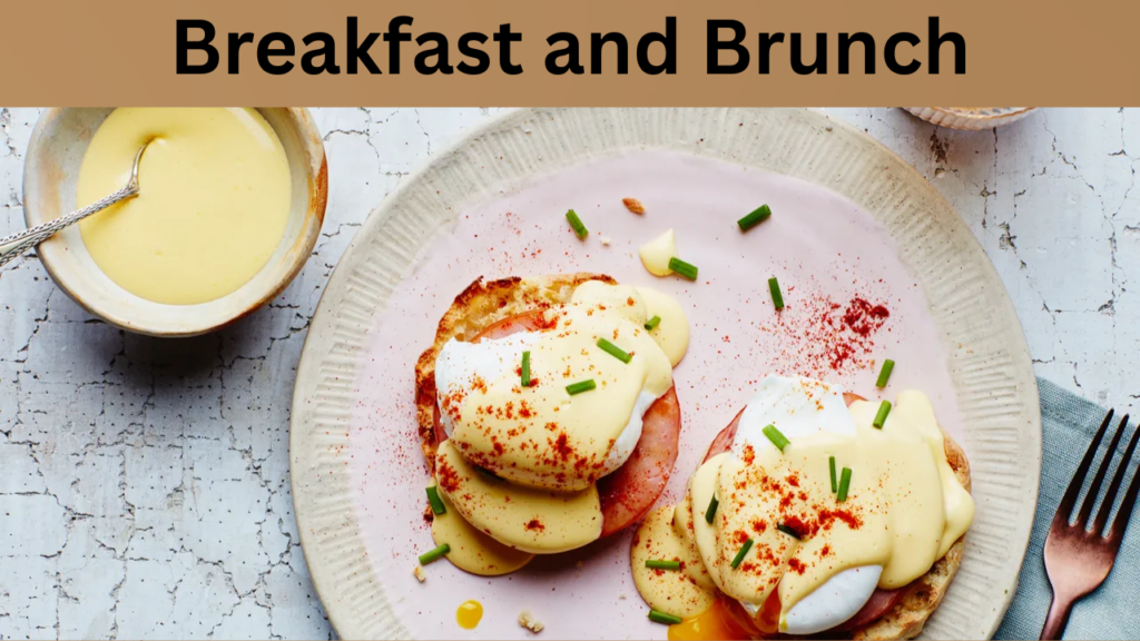 Breakfast and Brunch