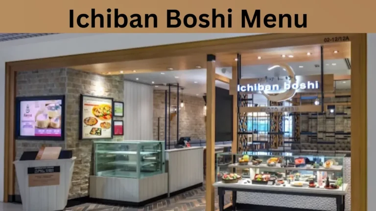 Ichiban Boshi Menu