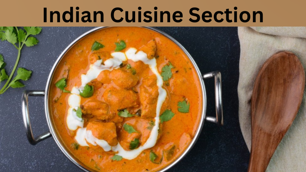 Indian Cuisine Section