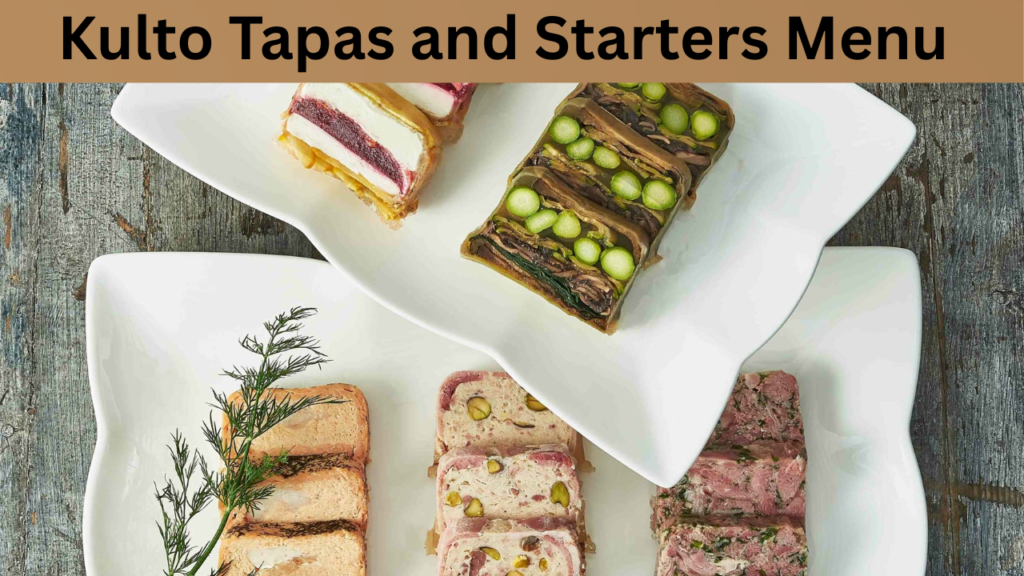 Kulto Tapas and Starters Menu