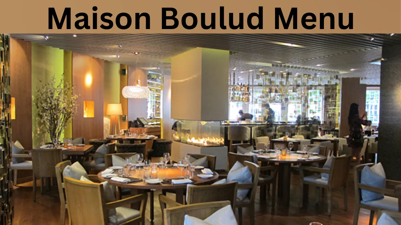 Maison Boulud Menu