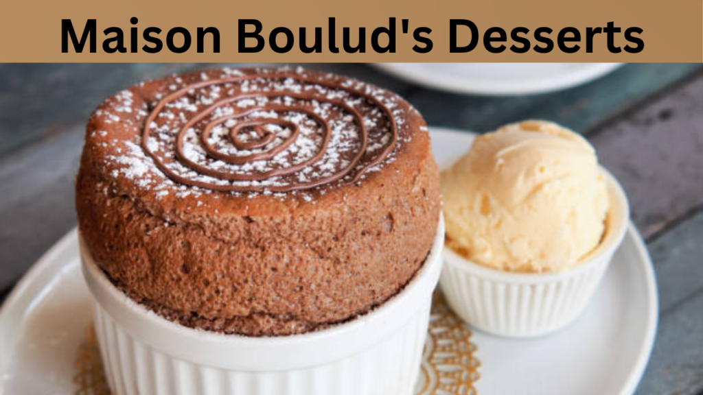 Maison Boulud's Desserts