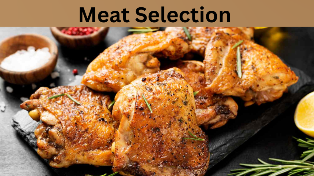 Meat Selection