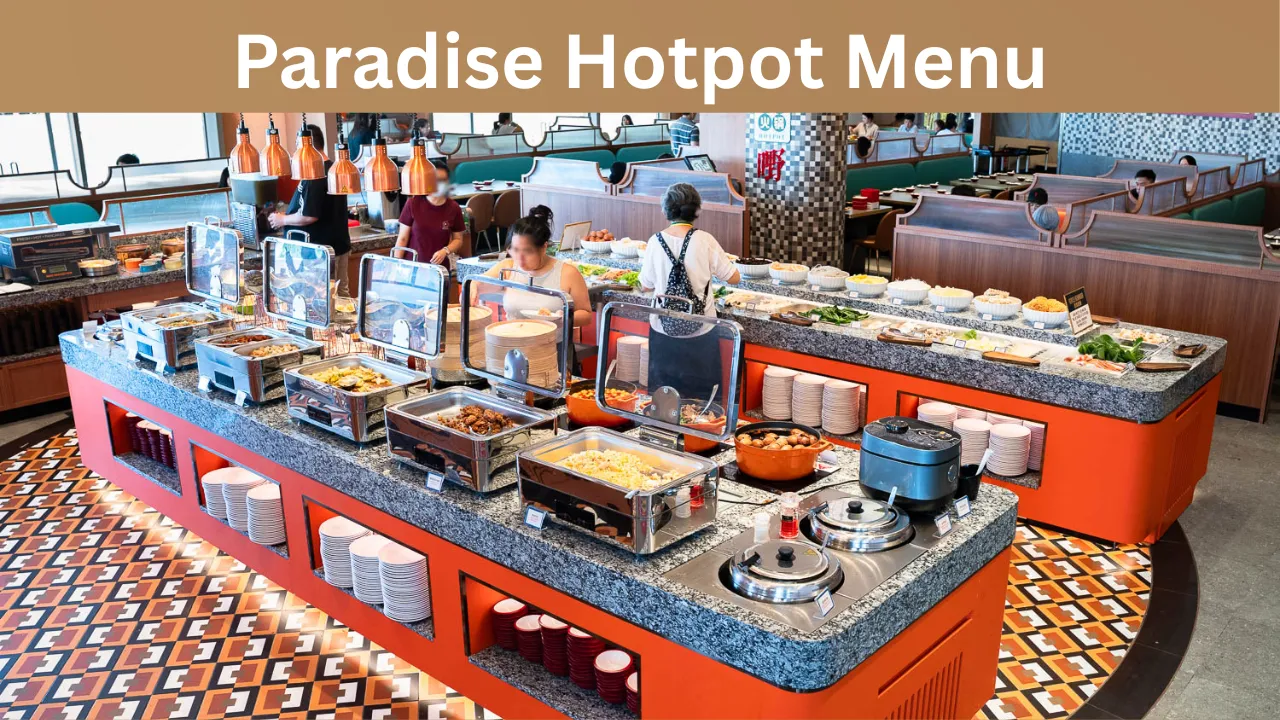Paradise Hotpot Menu