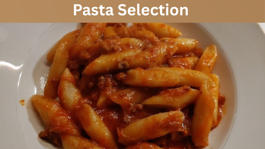 Pasta Selection 